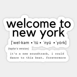 welcoe to new york Sticker